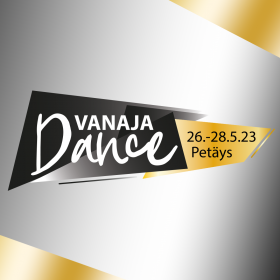 Vanaja Dance 26.-28.5.2023, Petäys Resort, Tyrväntö